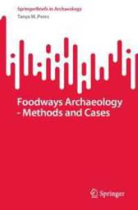 Foodways Archaeology - Methods and Cases (Springerbriefs in Archaeology)