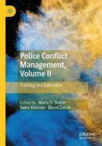 Police Conflict Management, Volume II : Training and Education