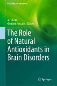 The Role of Natural Antioxidants in Brain Disorders (Food Bioactive Ingredients)