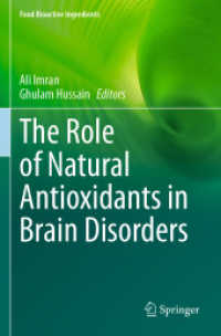 The Role of Natural Antioxidants in Brain Disorders (Food Bioactive Ingredients)