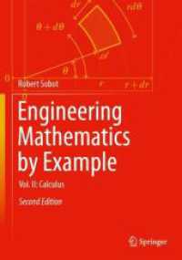 例題で学ぶ工業数学（第２版）第２巻：微積分<br>Engineering Mathematics by Example : Vol. II: Calculus （2ND）
