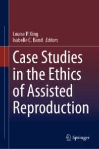 生殖補助倫理学の事例研究<br>Case Studies in the Ethics of Assisted Reproduction