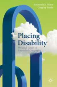 Placing Disability : Personal Essays of Embodied Geography (Literary Disability Studies)