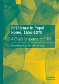 Resilience in Papal Rome, 1656-1870 : A City's Response to Crisis