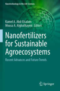 Nanofertilizers for Sustainable Agroecosystems : Recent Advances and Future Trends (Nanotechnology in the Life Sciences)