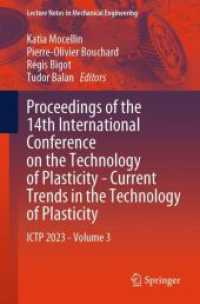 Proceedings of the 14th International Conference on the Technology of Plasticity - Current Trends in the Technology of Plasticity : ICTP 2023 - Volume 3 (Lecture Notes in Mechanical Engineering)