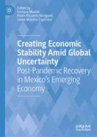 パンデミック後のメキシコ経済の回復<br>Creating Economic Stability Amid Global Uncertainty : Post-Pandemic Recovery in Mexico's Emerging Economy