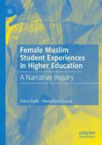 Female Muslim Student Experiences in Higher Education : A Narrative Inquiry