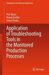 Application of Troubleshooting Tools in the Monitored Production Processes (Management and Industrial Engineering)