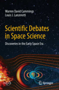 Scientific Debates in Space Science : Discoveries in the Early Space Era (Springer Praxis Books)