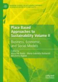 Place Based Approaches to Sustainability Volume II : Business, Economic, and Social Models (Palgrave Studies in Sustainable Business in Association with Future Earth)