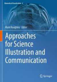 Approaches for Science Illustration and Communication (Biomedical Visualization)