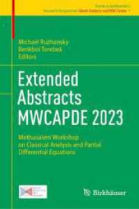 Extended Abstracts MWCAPDE 2023 : Methusalem Workshop on Classical Analysis and Partial Differential Equations (Trends in Mathematics)