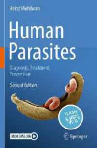 Human Parasites : Diagnosis, Treatment, Prevention （2ND）