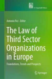The Law of Third Sector Organizations in Europe : Foundations, Trends and Prospects
