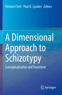 A Dimensional Approach to Schizotypy : Conceptualization and Treatment