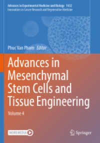 Advances in Mesenchymal Stem Cells and Tissue Engineering : Volume 4 (Advances in Experimental Medicine and Biology)