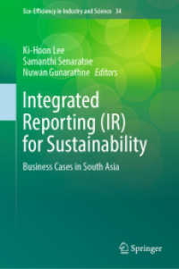 Integrated Reporting (IR) for Sustainability : Business Cases in South Asia (Eco-efficiency in Industry and Science)