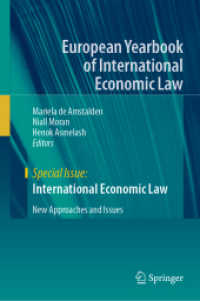 International Economic Law : New Approaches and Issues (European Yearbook of International Economic Law)