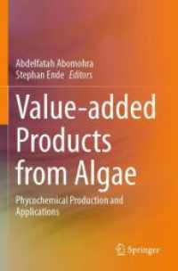 Value-added Products from Algae : Phycochemical Production and Applications （2024）
