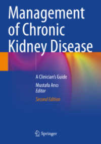 Management of Chronic Kidney Disease : A Clinician's Guide （2. Aufl. 2024. xi, 603 S. XI, 603 p. 254 mm）