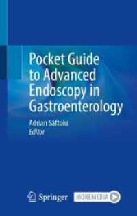 Pocket Guide to Advanced Endoscopy in Gastroenterology （2023. xi, 485 S. XI, 485 p. 24 illus., 16 illus. in color. With online）