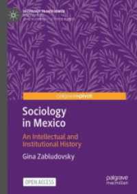 Sociology in Mexico : An Intellectual and Institutional History (Sociology Transformed)