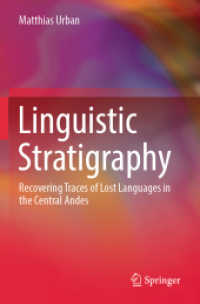 Linguistic Stratigraphy : Recovering Traces of Lost Languages in the Central Andes