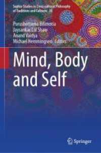 Mind, Body and Self (Sophia Studies in Cross-cultural Philosophy of Traditions and Cultures) （2024）