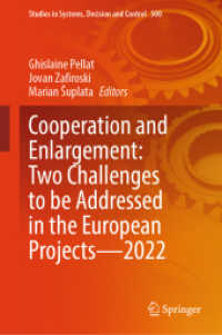 Cooperation and Enlargement: Two Challenges to be Addressed in the European Projects—2022 (Studies in Systems, Decision and Control)