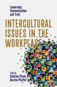 職場における異文化間問題：リーダーシップ・コミュニケーション・信頼<br>Intercultural Issues in the Workplace : Leadership, Communication and Trust