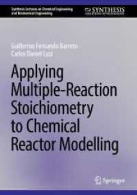 Applying Multiple-Reaction Stoichiometry to Chemical Reactor Modelling (Synthesis Lectures on Chemical Engineering and Biochemical Engineering)