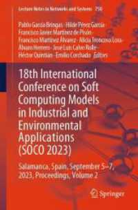 18th International Conference on Soft Computing Models in Industrial and Environmental Applications (SOCO 2023) : Salamanca, Spain, September 5-7, 2023, Proceedings, Volume 2 (Lecture Notes in Networks and Systems)