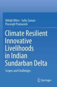Climate Resilient Innovative Livelihoods in Indian Sundarban Delta : Scopes and Challenges （2023）