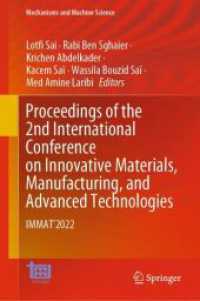 Proceedings of the 2nd International Conference on Innovative Materials, Manufacturing, and Advanced Technologies : IMMAT'2022 (Mechanisms and Machine Science)