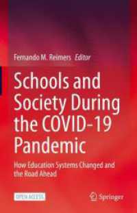 COVID-19パンデミック期間の学校と社会<br>Schools and Society during the COVID-19 Pandemic : How Education Systems Changed and the Road Ahead