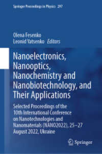 Nanoelectronics, Nanooptics, Nanochemistry and Nanobiotechnology, and Their Applications : Selected Proceedings of the 10th International Conference on Nanotechnologies and Nanomaterials (NANO2022), 25-27 August 2022, Ukraine (Springer Proceedings in