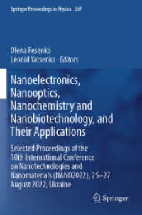 Nanoelectronics, Nanooptics, Nanochemistry and Nanobiotechnology, and Their Applications : Selected Proceedings of the 10th International Conference on Nanotechnologies and Nanomaterials (NANO2022), 25-27 August 2022, Ukraine (Springer Proceedings in