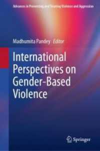 ジェンダーに基づく暴力への国際的視座<br>International Perspectives on Gender-Based Violence (Advances in Preventing and Treating Violence and Aggression)