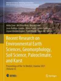 Recent Research on Environmental Earth Sciences, Geomorphology, Soil Science, Paleoclimate, and Karst : Proceedings of the 1st MedGU, Istanbul 2021 (Volume 4) (Advances in Science, Technology & Innovation)