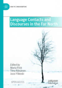 Language Contacts and Discourses in the Far North (Arctic Encounters)