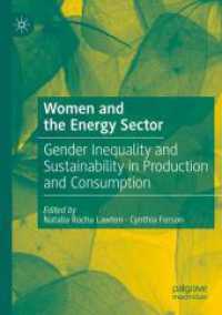 Women and the Energy Sector : Gender Inequality and Sustainability in Production and Consumption