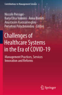 Challenges of Healthcare Systems in the Era of COVID-19 : Management Practices, Services Innovation and Reforms (Contributions to Management Science)
