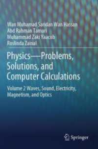 Physics—Problems, Solutions, and Computer Calculations : Volume 2 Waves, Sound, Electricity, Magnetism, and Optics