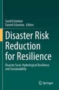 Disaster Risk Reduction for Resilience : Disaster Socio-Hydrological Resilience and Sustainability