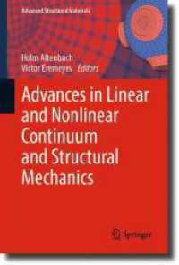 Advances in Linear and Nonlinear Continuum and Structural Mechanics (Advanced Structured Materials)