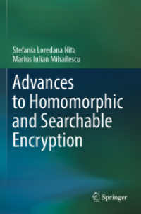 Advances to Homomorphic and Searchable Encryption （2023）