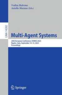 Multi-Agent Systems : 20th European Conference, EUMAS 2023, Naples, Italy, September 14-15, 2023, Proceedings (Lecture Notes in Computer Science)