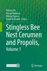 Stingless Bee Nest Cerumen and Propolis, Volume 1 （2024）