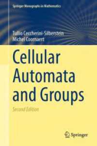 セルオートマトンと群論（テキスト・第２版）<br>Cellular Automata and Groups (Springer Monographs in Mathematics) （2ND）